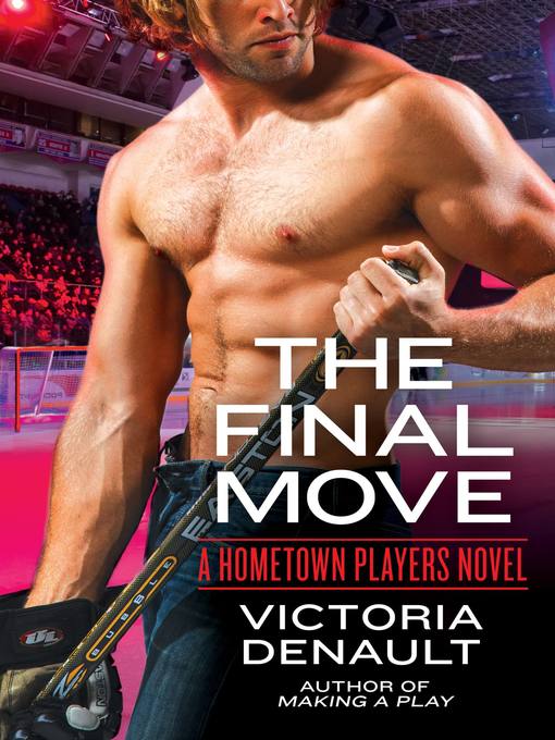 Title details for The Final Move by Victoria Denault - Available